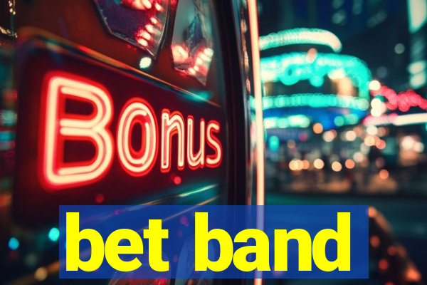 bet band